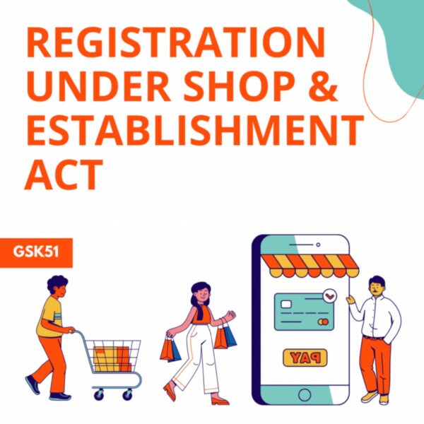 Registration Under Shop & Establishment Act